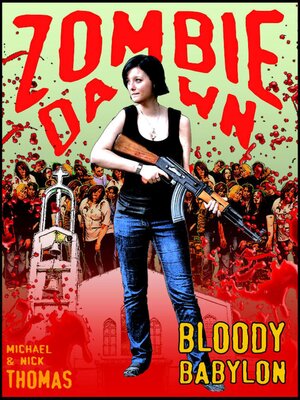 cover image of Bloody Babylon (Zombie Dawn Stories)